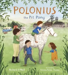 Polonius the Pit Pony cena un informācija | Grāmatas mazuļiem | 220.lv