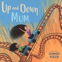 Up and Down Mum цена и информация | Книги для малышей | 220.lv