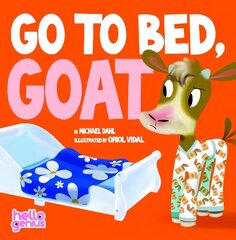 Go to Bed Goat цена и информация | Книги для малышей | 220.lv