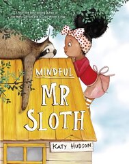 Mindful Mr Sloth cena un informācija | Grāmatas mazuļiem | 220.lv