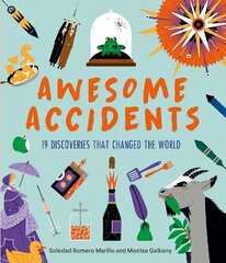 Awesome Accidents: 19 Discoveries that Changed the World цена и информация | Книги для малышей | 220.lv