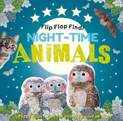 Flip Flap Find! Night-time Animals cena un informācija | Grāmatas mazuļiem | 220.lv