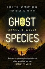 Ghost Species: The environmental thriller longlisted for the BSFA Best Novel Award цена и информация | Фантастика, фэнтези | 220.lv