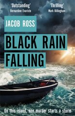 Black Rain Falling: 'A truly amazing writer, an outstanding novel' Bernardine Evaristo cena un informācija | Fantāzija, fantastikas grāmatas | 220.lv