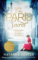 Paris Secret: An epic and heartbreaking love story set during World War Two цена и информация | Фантастика, фэнтези | 220.lv