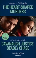 Heart-Shaped Murders / Cavanaugh Justice: Deadly Chase: The Heart-Shaped Murders (A West Coast Crime Story) / Cavanaugh Justice: Deadly Chase (Cavanaugh Justice) цена и информация | Фантастика, фэнтези | 220.lv