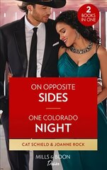 On Opposite Sides / One Colorado Night: On Opposite Sides (Texas Cattleman's Club: Ranchers and Rivals) / One Colorado Night (Return to Catamount) cena un informācija | Fantāzija, fantastikas grāmatas | 220.lv