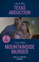 Texas Abduction / Mountainside Murder: Texas Abduction (an O'Connor Family Mystery) / Mountainside Murder (A North Star Novel Series) cena un informācija | Fantāzija, fantastikas grāmatas | 220.lv