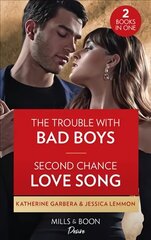 Trouble With Bad Boys / Second Chance Love Song: The Trouble with Bad Boys / Second Chance Love Song (Dynasties: Beaumont Bay) цена и информация | Фантастика, фэнтези | 220.lv