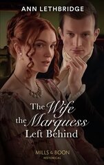 Wife The Marquess Left Behind цена и информация | Фантастика, фэнтези | 220.lv