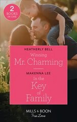 Winning Mr. Charming / In The Key Of Family: Winning Mr. Charming (Charming, Texas) / in the Key of Family (Home to Oak Hollow) cena un informācija | Fantāzija, fantastikas grāmatas | 220.lv