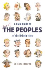 Field Guide to the Peoples of the British Isles cena un informācija | Fantāzija, fantastikas grāmatas | 220.lv