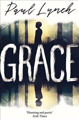 Grace: Winner of the Kerry Group Irish Novel of the Year MMP cena un informācija | Fantāzija, fantastikas grāmatas | 220.lv