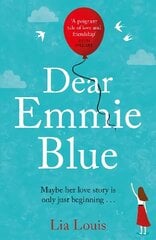 Dear Emmie Blue: The gorgeously funny and romantic love story everyone's talking about! cena un informācija | Fantāzija, fantastikas grāmatas | 220.lv