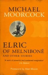 Elric of Melnibone and Other Stories cena un informācija | Fantāzija, fantastikas grāmatas | 220.lv