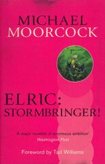Elric: Stormbringer! цена и информация | Фантастика, фэнтези | 220.lv