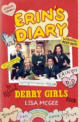 Erin's Diary: An Official Derry Girls Book cena un informācija | Fantāzija, fantastikas grāmatas | 220.lv