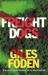 Freight Dogs cena un informācija | Fantāzija, fantastikas grāmatas | 220.lv