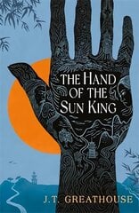Hand of the Sun King: An exquisite epic fantasy where loyalty is tested, legacy is questioned and magic fills every page cena un informācija | Fantāzija, fantastikas grāmatas | 220.lv