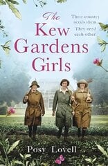 Kew Gardens Girls: An emotional and sweeping historical novel perfect for fans of Kate Morton cena un informācija | Fantāzija, fantastikas grāmatas | 220.lv