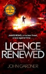 Licence Renewed: A James Bond thriller cena un informācija | Fantāzija, fantastikas grāmatas | 220.lv