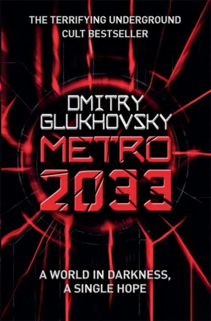 Metro 2033: The novels that inspired the bestselling games cena un informācija | Fantāzija, fantastikas grāmatas | 220.lv