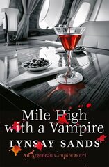Mile High With a Vampire: Book Thirty-Three cena un informācija | Fantāzija, fantastikas grāmatas | 220.lv
