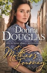 Mother's Journey: A dramatic and heartwarming new saga from the bestselling author Digital original цена и информация | Романы | 220.lv