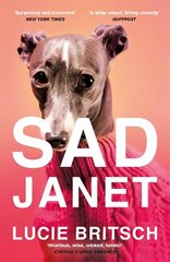 Sad Janet: 'A whip-smart, biting tragicomedy' HuffPost cena un informācija | Fantāzija, fantastikas grāmatas | 220.lv