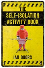 Self-Isolation Activity Book Digital original cena un informācija | Fantāzija, fantastikas grāmatas | 220.lv