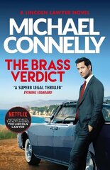 Brass Verdict: Inspiration for the Hottest New Netflix Series, The Lincoln Lawyer cena un informācija | Fantāzija, fantastikas grāmatas | 220.lv
