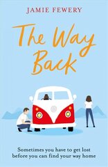 Way Back: The funny, insightful and hopeful family adventure you need in 2021 Unabridged edition cena un informācija | Fantāzija, fantastikas grāmatas | 220.lv