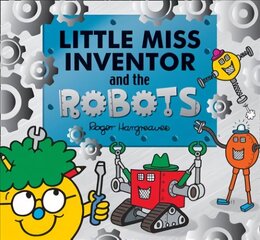 Little Miss Inventor and the Robots цена и информация | Книги для самых маленьких | 220.lv