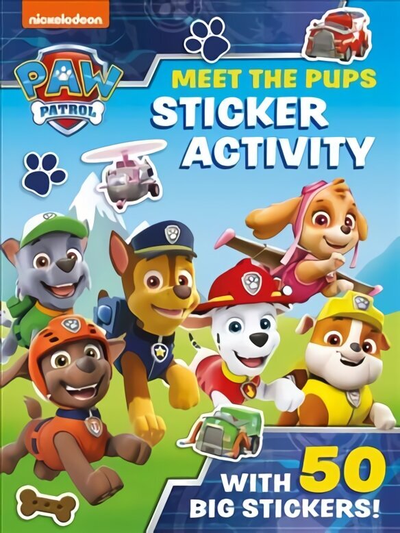 Paw Patrol: Meet the Pups Sticker Activity: A Nickelodeon Series цена и информация | Grāmatas mazuļiem | 220.lv