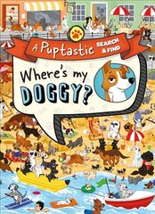 Where's My Doggy?: A Pup-Tastic Search and Find Book цена и информация | Книги для малышей | 220.lv