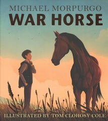 War Horse picture book: A Beloved Modern Classic Adapted for a New Generation of Readers cena un informācija | Grāmatas mazuļiem | 220.lv