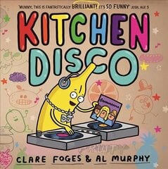 Kitchen Disco Main cena un informācija | Grāmatas mazuļiem | 220.lv