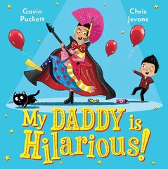 My Daddy is Hilarious Main цена и информация | Книги для малышей | 220.lv