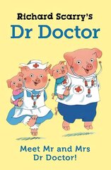 Richard Scarry's Dr Doctor Main cena un informācija | Grāmatas mazuļiem | 220.lv