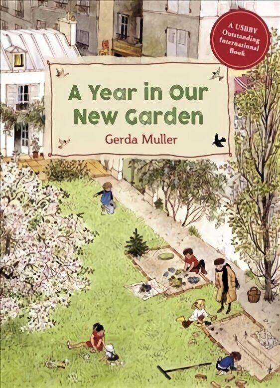 Year in Our New Garden 2nd Revised edition цена и информация | Grāmatas mazuļiem | 220.lv