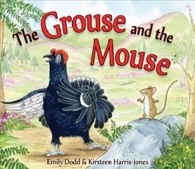 Grouse and the Mouse: A Scottish Highland Story cena un informācija | Grāmatas mazuļiem | 220.lv