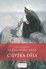 Cilvēka dēls Virspriesteris Aleksandrs Meņs цена и информация | Духовная литература | 220.lv