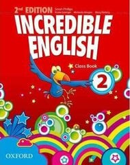 Incredible English 2nd 2 Coursebook cena un informācija | Darba burtnīcas | 220.lv