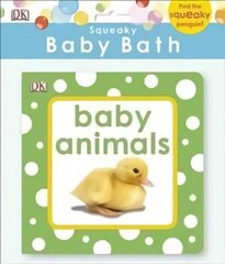 Squeaky Baby Bath Book Baby Animals цена и информация | Книги для самых маленьких | 220.lv