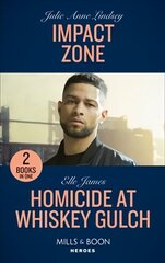Impact Zone / Homicide At Whiskey Gulch: Impact Zone / Homicide at Whiskey Gulch (the Outriders Series) цена и информация | Фантастика, фэнтези | 220.lv