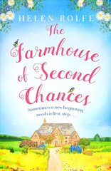 Farmhouse of Second Chances: A gorgeously uplifting story of new beginnings to curl up with in 2022! cena un informācija | Fantāzija, fantastikas grāmatas | 220.lv