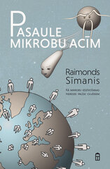 Pasaule mikrobu acīm цена и информация | Учебники | 220.lv