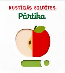 Pārtika Kustīgās bildītes cena un informācija | Bērnu grāmatas | 220.lv