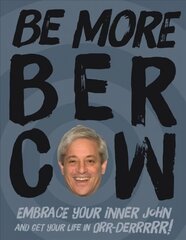 Be More Bercow Main cena un informācija | Pašpalīdzības grāmatas | 220.lv