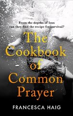 Cookbook of Common Prayer Main цена и информация | Фантастика, фэнтези | 220.lv